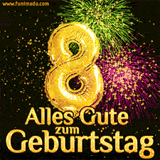 Große goldene Zahlen 8 auf schwarzem Hintergrund, die Worte 'Alles Gute zum Geburtstag' in goldener Schrift und ein spektakuläres Feuerwerk.