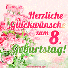 Ein elegantes Geburtstagsgeschenk für sie mit den Worten 'Herzlichen Glückwünsche zum 8. Geburtstag' und einem Strauß rosa Rosen.