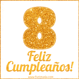 Imagen animada con el número 8 en diseño dorado brillante acompañado de la frase 'Feliz cumpleaños' sobre un fondo blanco simple y elegante.