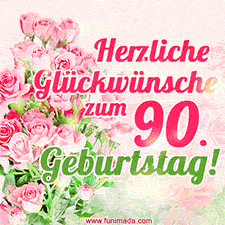 Ein elegantes Geburtstagsgeschenk für sie mit den Worten 'Herzlichen Glückwünsche zum 90. Geburtstag' und einem Strauß rosa Rosen.