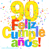 GIF festivo lleno de confeti de colores, el número 90 grande en amarillo y la frase 'Feliz cumpleaños' en letras multicolores y brillantes.