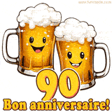 GIF animé humoristique pour un 90e anniversaire avec deux chopes de bière rigolotes, le chiffre 90 et le message 'Bon anniversaire!' sur un fond festif.