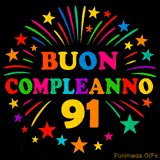 GIF animata 'Buon Compleanno 91' con lettere colorate e fuochi d'artificio