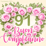 GIF per il 91° compleanno con un cuore di rose rosa e scritta elegante
