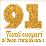 GIF animata per un 91° compleanno, Mostra il numero 91 in grandi caratteri dorati pieni di glitter scintillante, Sotto, la scritta 'Tanti auguri di buon compleanno!' in un elegante oro.
