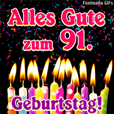 Ein dunkler Hintergrund mit flackernden Kerzen und buntem Konfetti-Regen. Der Glückwunsch zum 91. Geburtstag erscheint in großen, hellen Lettern.