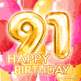 Fantastic Gold Number 91 Balloons Happy Birthday Card (Moving GIF)