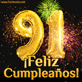 GIF animado con globos dorados en forma del número 91, acompañado de fuegos artificiales de colores y la frase '¡Feliz cumpleaños!' en letras vibrantes.