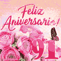 Lindas rosas e borboletas - 91 anos de feliz aniversário GIF