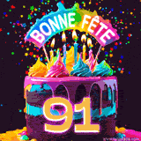 GIF animé pour un 91e anniversaire avec un gâteau au chocolat recouvert de glaçage arc-en-ciel, des bougies allumées, et le texte 'Bonne Fête' sur un fond étoilé et festif.