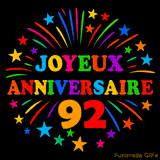 GIF animé 'Joyeux Anniversaire 92' avec des lettres colorées et des feux d'artifice éclatants