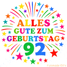 Bunte 'Alles Gute zum Geburtstag' Animation für den 92. Geburtstag mit Sternen und bunten Farben