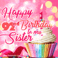Happy 92nd Birthday to my Sister, Glitter BDay Cake & Candles GIF