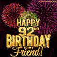 Happy 92nd Birthday for Friend Amazing Fireworks GIF