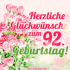 Ein elegantes Geburtstagsgeschenk für sie mit den Worten 'Herzlichen Glückwünsche zum 92. Geburtstag' und einem Strauß rosa Rosen.