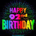Wishing You A Happy 92nd Birthday! Animated GIF Image.