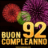 Animazione di fuochi d'artificio colorati con il numero 92 in oro brillante e la scritta 'Buon Compleanno' su uno sfondo nero festivo ed elegante.