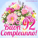 Bouquet animato con rose rosa, margherite e altri fiori colorati, con il numero 92 e la scritta 'Buon Compleanno!' in stile elegante e luminoso.