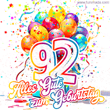 Ein lebendiges Geburtstags-GIF mit bunten Ballons, animiertem Konfetti, der Zahl 92 und den Worten 'Alles Gute zum Geburtstag' in dekorativer Schriftart.