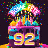 GIF animé pour un 92e anniversaire avec un gâteau au chocolat recouvert de glaçage arc-en-ciel, des bougies allumées, et le texte 'Bonne Fête' sur un fond étoilé et festif.
