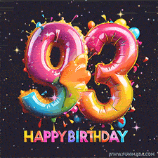 A vibrant age-specific birthday short animation displays the number '93' in shiny balloon-like letters with the words 'Happy Birthday' underneath. The dark background is punctuated with festive stars and balloons.