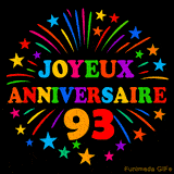 GIF animé 'Joyeux Anniversaire 93' avec des lettres colorées et des feux d'artifice éclatants