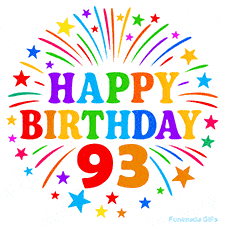 Festive 'Happy Birthday 93' animated GIF with rainbow-colored letters surrounded by fireworks and stars