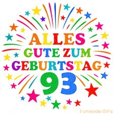 Bunte 'Alles Gute zum Geburtstag' Animation für den 93. Geburtstag mit Sternen und bunten Farben