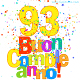 Animazione con il numero 93 in giallo e scritte multicolore 'Buon Compleanno!', accompagnate da una pioggia di stelle e coriandoli colorati.
