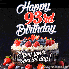 A birthday greeting card image. It features a chocolate cake with berries and the text 'Happy 93rd Birthday. Enjoy your special day!'