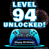Animated GIF for a 94 birthday. The text 'Level 94 Unlocked!' and 'Happy Birthday!' are displayed over a blue video game controller with exploding fireworks in the background.