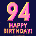 Happy 94th Birthday Cool 3D Text Animation GIF