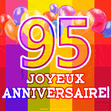 GIF animé 95 ans avec des ballons colorés, un grand chiffre 95 et 'Joyeux Anniversaire!' sur un fond éclatant.