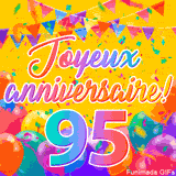 Une animation festive célébrant un 95ème anniversaire, Les mots 'Joyeux Anniversaire' et le nombre '95' sont dans une police colorée, entourés de ballons de fête et de confettis.