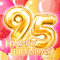 Fantastic Gold Number 95 Balloons Happy Birthday Card (Moving GIF)