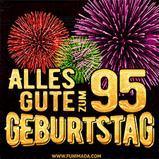 Ein dynamisches animiertes GIF mit buntem Feuerwerk und goldenen Zahlen, die den 95 Geburtstag hervorheben.