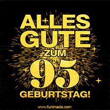 Ein GIF zum95. Geburtstag mit goldener Schrift und Feuerwerk auf schwarzem Hintergrund.