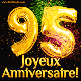 GIF animé pour un 95e anniversaire avec des ballons dorés en forme de 95, des feux d'artifice colorés et le texte 'Joyeux Anniversaire!' sur un fond noir festif.