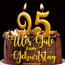 Animiertes GIF mit einer Schokoladen-Geburtstagstorte, großen goldenen Kerzen mit der Zahl 95 und einem dekorativen Text mit der Aufschrift 'Alles Gute zum Geburtstag'.