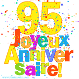GIF animé pour un 95e anniversaire avec le chiffre 95 en couleurs vives, le texte 'Joyeux Anniversaire!' et une explosion de confettis multicolores.