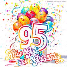 Ein lebendiges Geburtstags-GIF mit bunten Ballons, animiertem Konfetti, der Zahl 95 und den Worten 'Alles Gute zum Geburtstag' in dekorativer Schriftart.