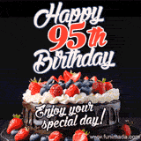A birthday greeting card image. It features a chocolate cake with berries and the text 'Happy 95th Birthday. Enjoy your special day!'