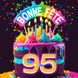 GIF animé pour un 95e anniversaire avec un gâteau au chocolat recouvert de glaçage arc-en-ciel, des bougies allumées, et le texte 'Bonne Fête' sur un fond étoilé et festif.