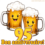 GIF animé humoristique pour un 95e anniversaire avec deux chopes de bière rigolotes, le chiffre 95 et le message 'Bon anniversaire!' sur un fond festif.