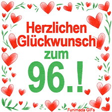 Animierte Grafik mit dem Spruch „Herzlichen Glückwunsch zum 96.!“. Der Text ist von einem funkelnden Rahmen aus roten Herzen und grünen Blättern auf weißem Hintergrund umgeben.