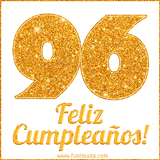 Imagen animada con el número 96 en diseño dorado brillante acompañado de la frase 'Feliz cumpleaños' sobre un fondo blanco simple y elegante.