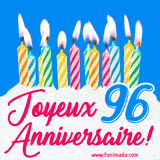 GIF animé joyeux anniversaire pour 96 ans avec des bougies colorées allumées, un fond bleu vif et le texte 'Joyeux Anniversaire 96!' en écriture élégante.
