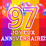 GIF animé 97 ans avec des ballons colorés, un grand chiffre 97 et 'Joyeux Anniversaire!' sur un fond éclatant.