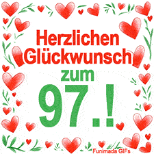 Animierte Grafik mit dem Spruch „Herzlichen Glückwunsch zum 97.!“. Der Text ist von einem funkelnden Rahmen aus roten Herzen und grünen Blättern auf weißem Hintergrund umgeben.
