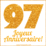 GIF animé joyeux anniversaire pour 97 ans avec un chiffre 97 brillant en or et le texte 'Joyeux Anniversaire!' en écriture élégante sur un fond blanc.